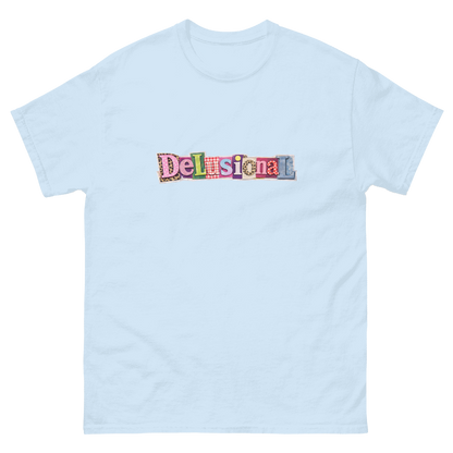 Delusional Tee