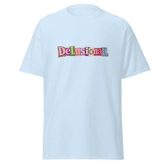 Delusional Tee